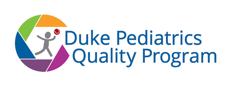 Quality  Duke Department of Pediatrics