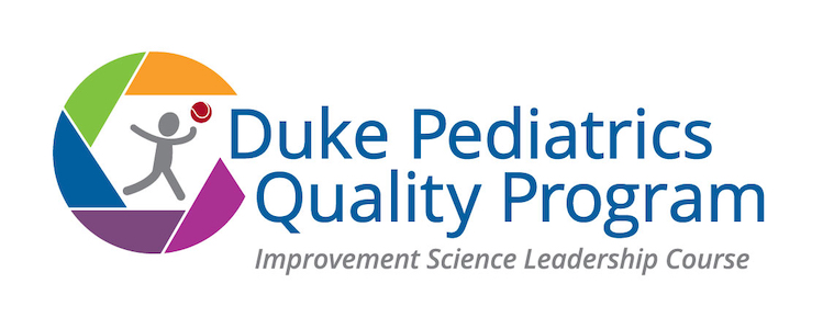 Duke Pediatrics Quality Program improvement science leadership course