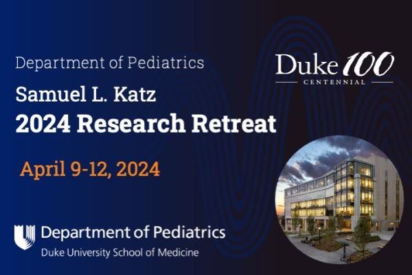 Samuel L. Katz Research Retreat