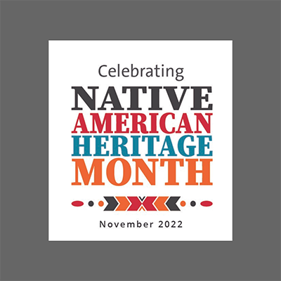 Native American Heritage Month graphic